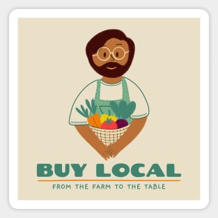 Support Local Farmers Farmers Market Magnet